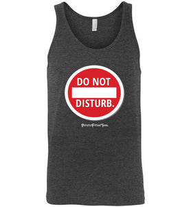 Do Not Disturb - Unisex Tank