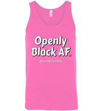 Load image into Gallery viewer, Openly Black AF - Unisex Tank