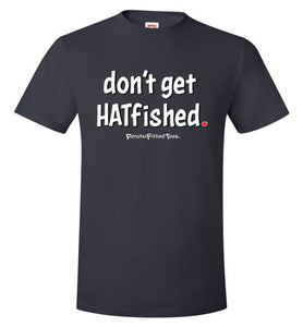 Hatfished - Unisex Tee