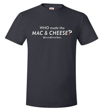 Load image into Gallery viewer, Who Made the Mac? - Unisex Tee