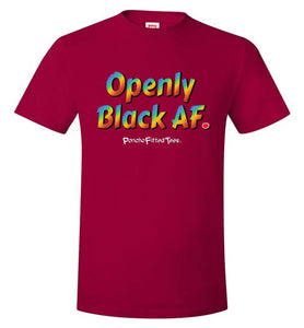 Openly Black AF Pride - Unisex Tee