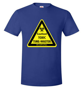 Time-Waster - Unisex Tee