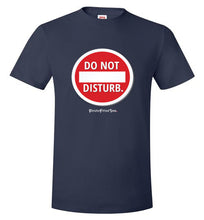 Load image into Gallery viewer, Do Not Disturb - Unisex Tee