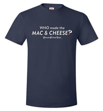 Load image into Gallery viewer, Who Made the Mac? - Unisex Tee