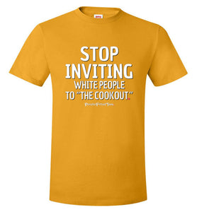 Stop Inviting! - Unisex Tee