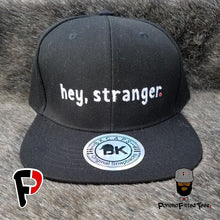 Load image into Gallery viewer, Hey, Stranger - Snapback