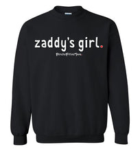 Load image into Gallery viewer, Zaddy&#39;s Girl - Crewneck