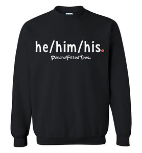 He/Him/His Plain - Crewneck