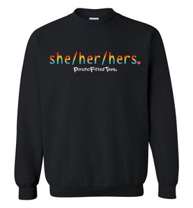 She/Her/Hers Pride - Crewneck