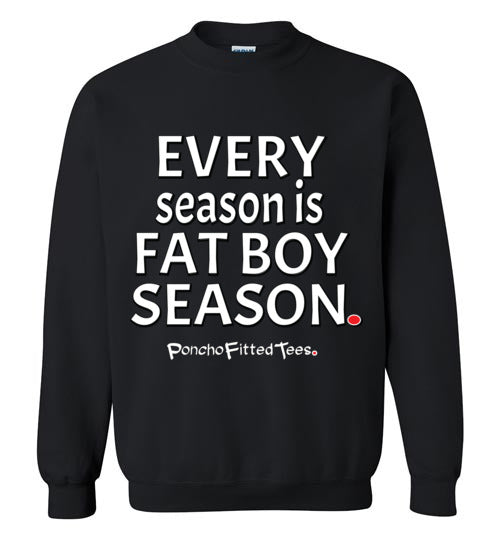 Fat Boy Season - Crewneck