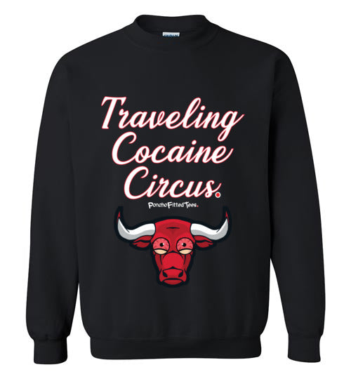 Traveling Cocaine Circus - Crewneck