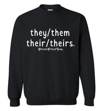 Load image into Gallery viewer, They/Them/Their/Theirs Plain - Crewneck