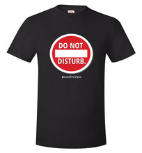 Load image into Gallery viewer, Do Not Disturb - Unisex Tee