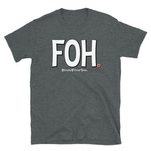 Load image into Gallery viewer, FOH - Unisex Tee