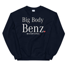 Load image into Gallery viewer, Big Body Benz - Crewneck