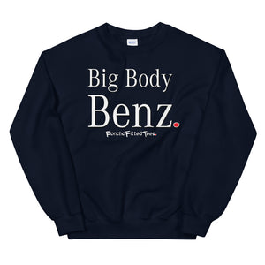 Big Body Benz - Crewneck