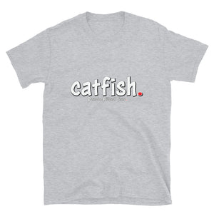 Catfish - Unisex Tee