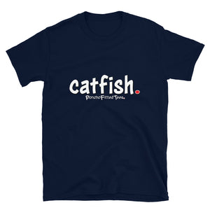 Catfish - Unisex Tee