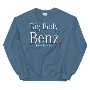 Big Body Benz - Crewneck