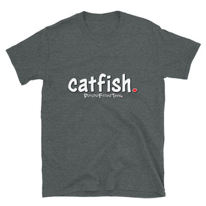 Catfish - Unisex Tee